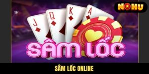 Sâm Lốc Online